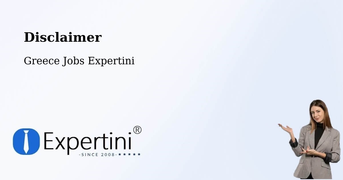 Disclaimer – Mitroúsi - Greece Jobs Expertini