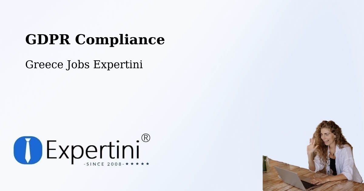 EU GDPR Compliance Statement – Mitroúsi - Greece Jobs Expertini
