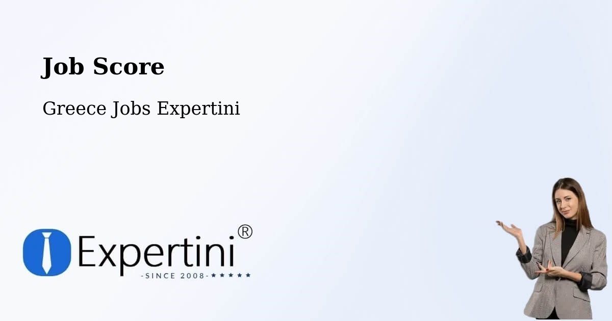 Job Score & Job Description Score Tool – Mitroúsi - Greece Jobs Expertini