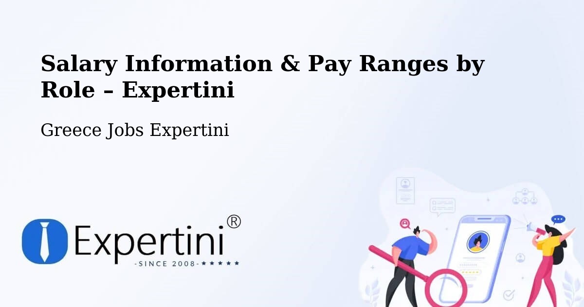 Salary Information & Pay Ranges – Mitroúsi - Mitroúsi, Greece Jobs Expertini